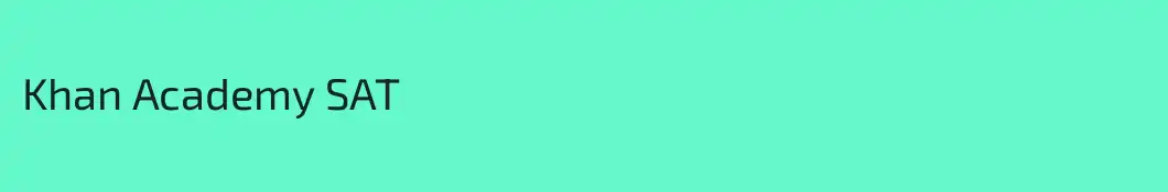 Khan Academy SAT